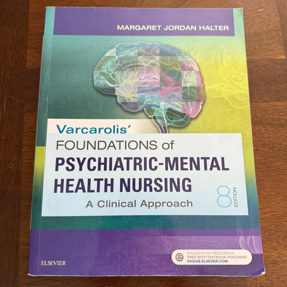 Varcarolis’ Foundations of Psychiatric-Mental Health Nursing